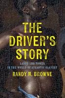   The Driver’s Story