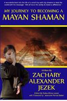  My Journey to Becoming a Mayan Shaman
