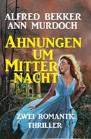   Ahnungen um Mitternacht