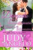 Domado por el Multimillionario, Bilingual Version