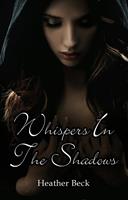   Whispers In The Shadows