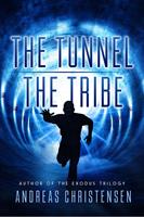   The Tunnel & The Tribe
