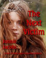   The Next Victim