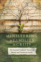   Ministering to Families in Crisis