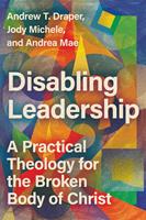   Disabling Leadership