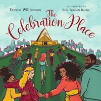   The Celebration Place (Read-aloud)