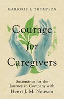   Courage for Caregivers