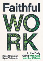   Faithful Work