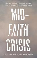   Mid-Faith Crisis
