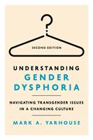   Understanding Gender Dysphoria