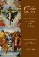   We Believe in the Holy Spirit