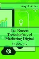 Las Nuevas Tecnologías y el Marketing Digital