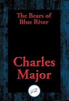   The Bears of Blue River