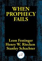   When Prophecy Fails