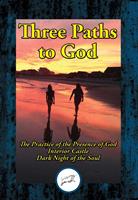   Three Paths to God