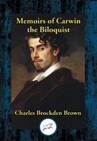   Memoirs of Carwin the Biloquist