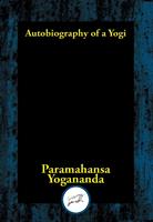   Autobiography of a Yogi
