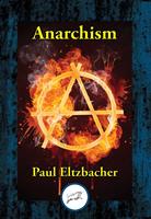   Anarchism
