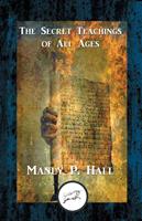   The Secret Teachings of All Ages