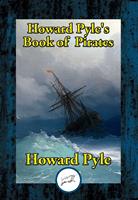 Howard Pyle's Book of Pirates