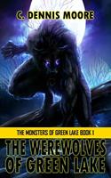 The Werewolves of Green Lake