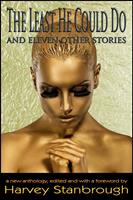   The Least He Could Do And Eleven Other Stories