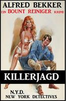 Bount Reiniger - Killerjagd: N.Y.D. - New York Detectives