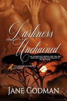   Darkness Unchained