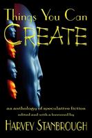   Things You Can Create