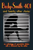   Body-Smith 401 And Twenty Other Stories
