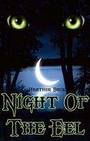   Night Of The Eel