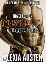   Lustful Billionaire (Novel)