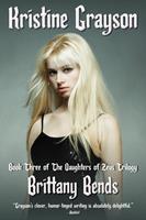   Brittany Bends: Book Three of the Daughters of Zeus Trilogy