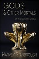   Gods & Other Mortals