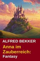   Anna im Zauberreich