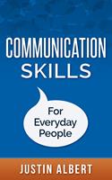   Communication Skills For Everyday People: Communication Skills: Social Intelligence - Social Skills