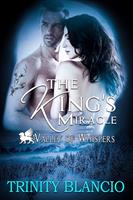   The Kings Miracle