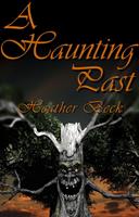   A Haunting Past