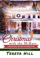   Christmas With the McRaes: Books 1,2 & 3, Plus Bonus Novella, Everything To Me