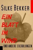   Ein Blatt im Wind und andere Erz&auml;hlungen