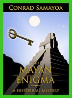   The Mayan Enigma