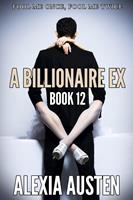   A Billionaire Ex (Book 12)