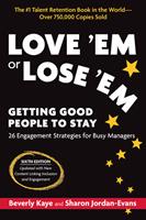   Love ‘Em or Lose ‘Em, Sixth Edition