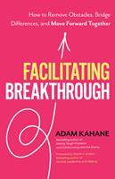   Facilitating Breakthrough