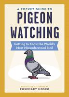   A Pocket Guide to Pigeon Watching