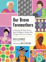   Our Brave Foremothers
