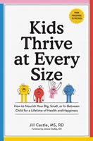   Kids Thrive at Every Size