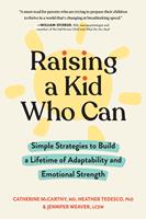   Raising a Kid Who Can