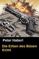   Die Erben des Bösen