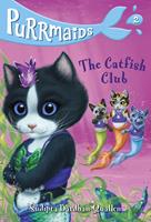   Purrmaids #2: The Catfish Club